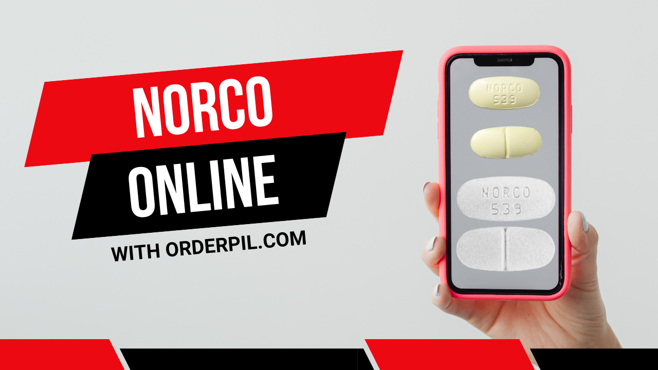 Buy Norco Online With orderpil.com